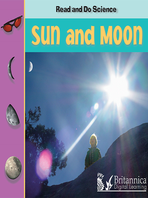 Title details for Sun and Moon by Britannica Digital Learning - Available